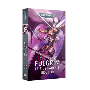 Fulgrim : Le Fils Parfait (Francais)