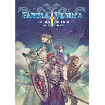 FABULA ULTIMA JDR - Livre de base