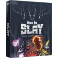 Here to Slay